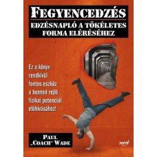 Fegyencedzés - Edzésnapló a tökéletes forma eléréséhez   17.95 + 1.95 Royal Mail